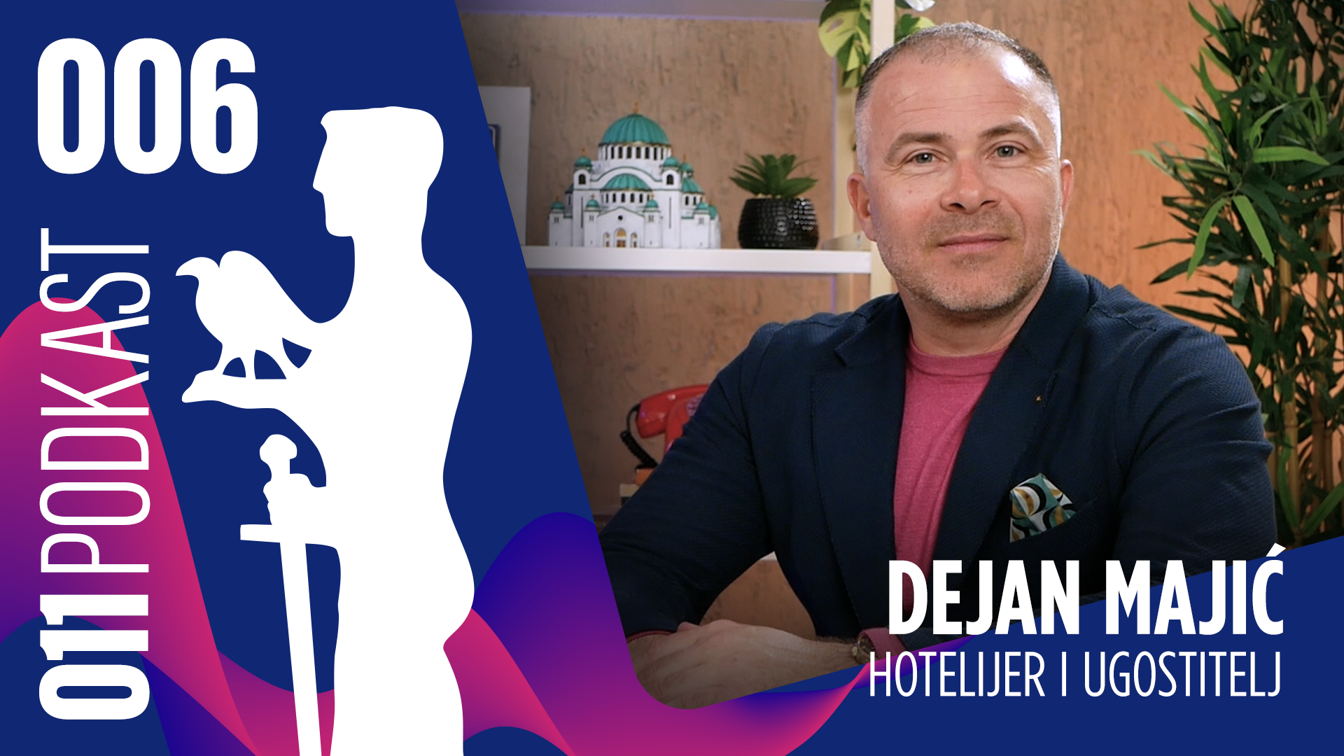 Kako postati prvoklasni generalni menadžer hotela – 011podkast EP 006